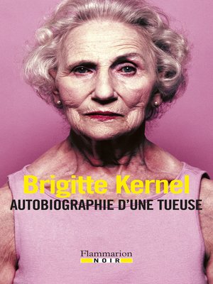 cover image of Autobiographie d'une tueuse